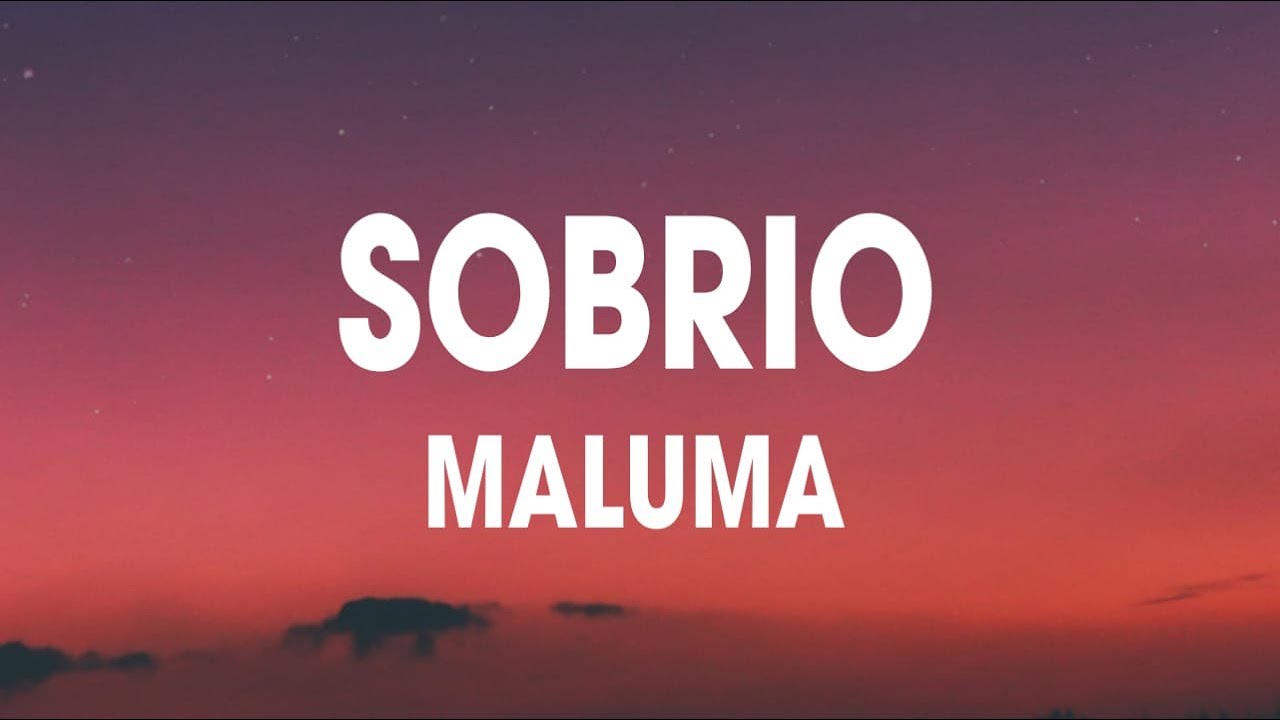 Maluma - Sobrio (Letra / Lyrics)