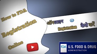 How to online Registration on FDA || ऑनलाइन FDA Registration कैसे करें || Online Account on FDA