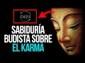 La Ley Del Karma | Historia Budista Para Entender El Karma y El Dharma.