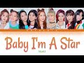 NiziU - Baby I'm A Star Color Coded Lyrics Video 歌詞 |JPN|ROM|ENG|