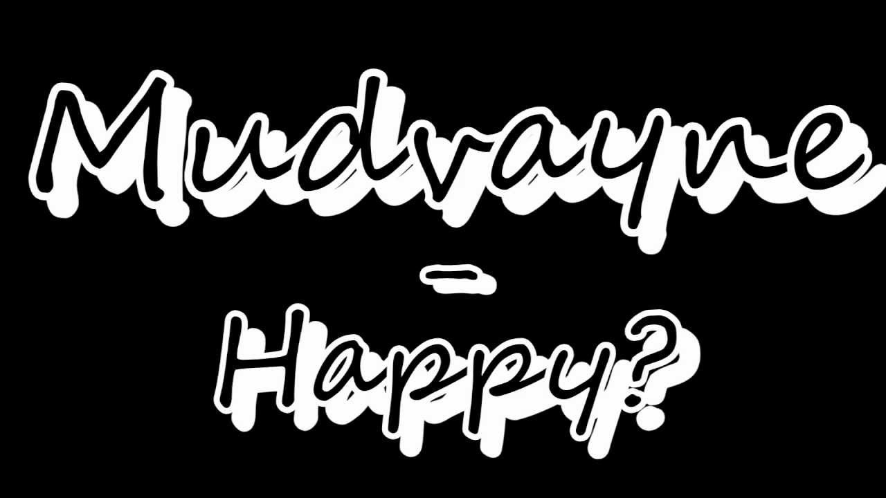 Mudvayne Happy? lyrics YouTube