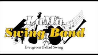 That´s Alright Mama -LaMa Swing Band   vol 1