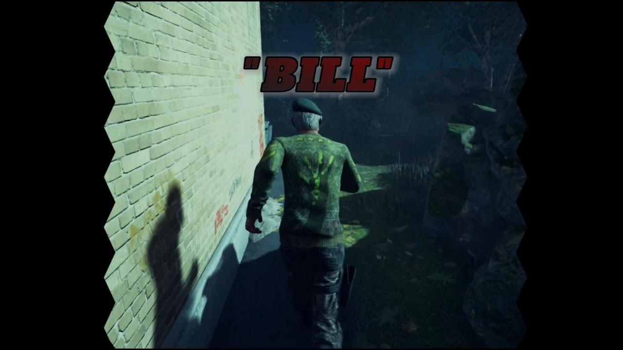 Dead By Daylight | Bill - Survivor | Gameplay