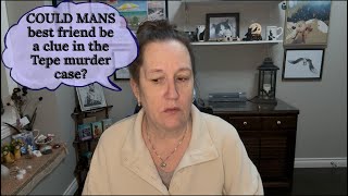 Could Monique’s DOG & social MEDIA be one of the many CLUE'S in the Tepe’s murder?