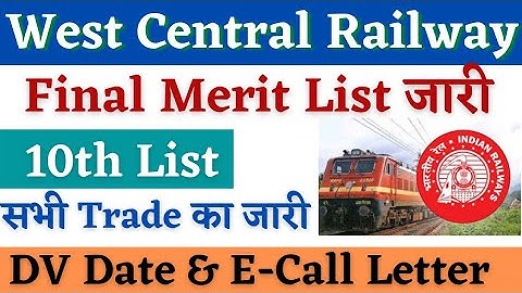 West Central Railway Apprentice Final Merit List 2022, RRC WCR Final Apprentice Merit List