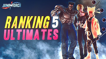 RANKING 5 JUMP FORCE ULTIMATES WORST TO BEST!
