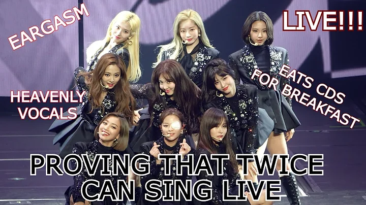 Proving that TWICE can Sing LIVE - DayDayNews