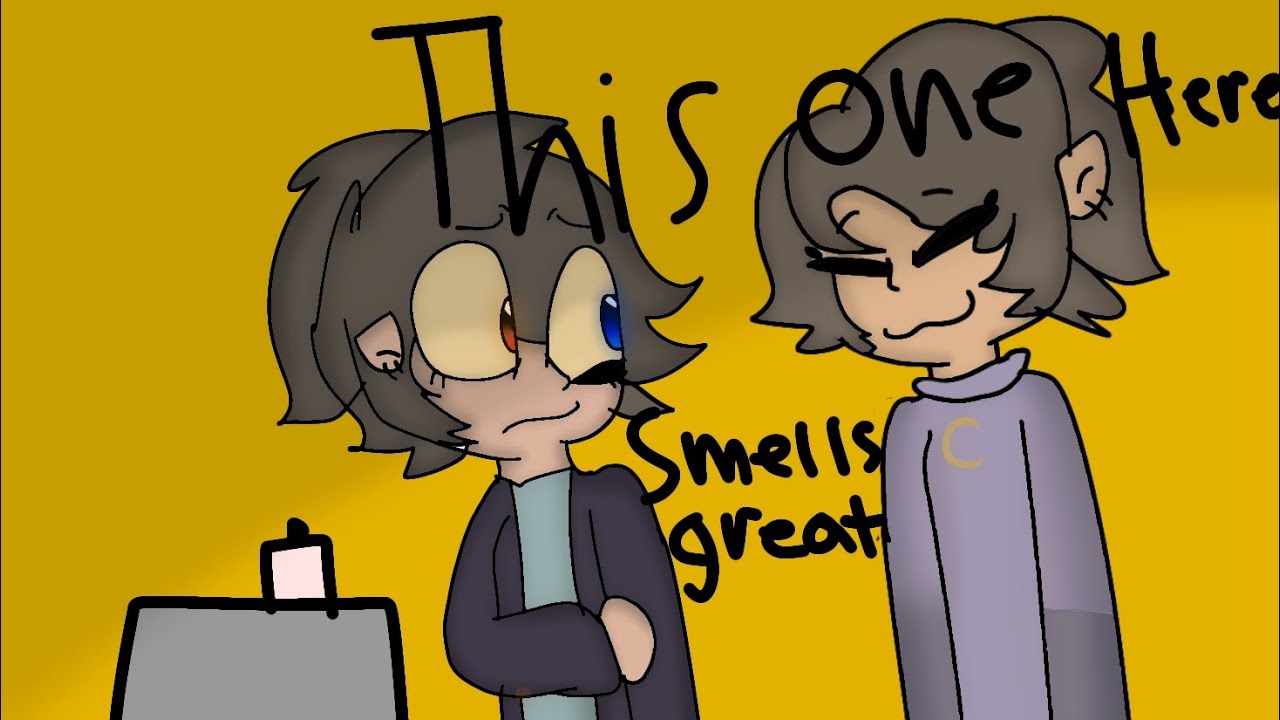 This One Here Smells Great Meme sketch Not Done Yet YouTube this-one-here-smells-great-meme-sketch-not-done-yet-youtube