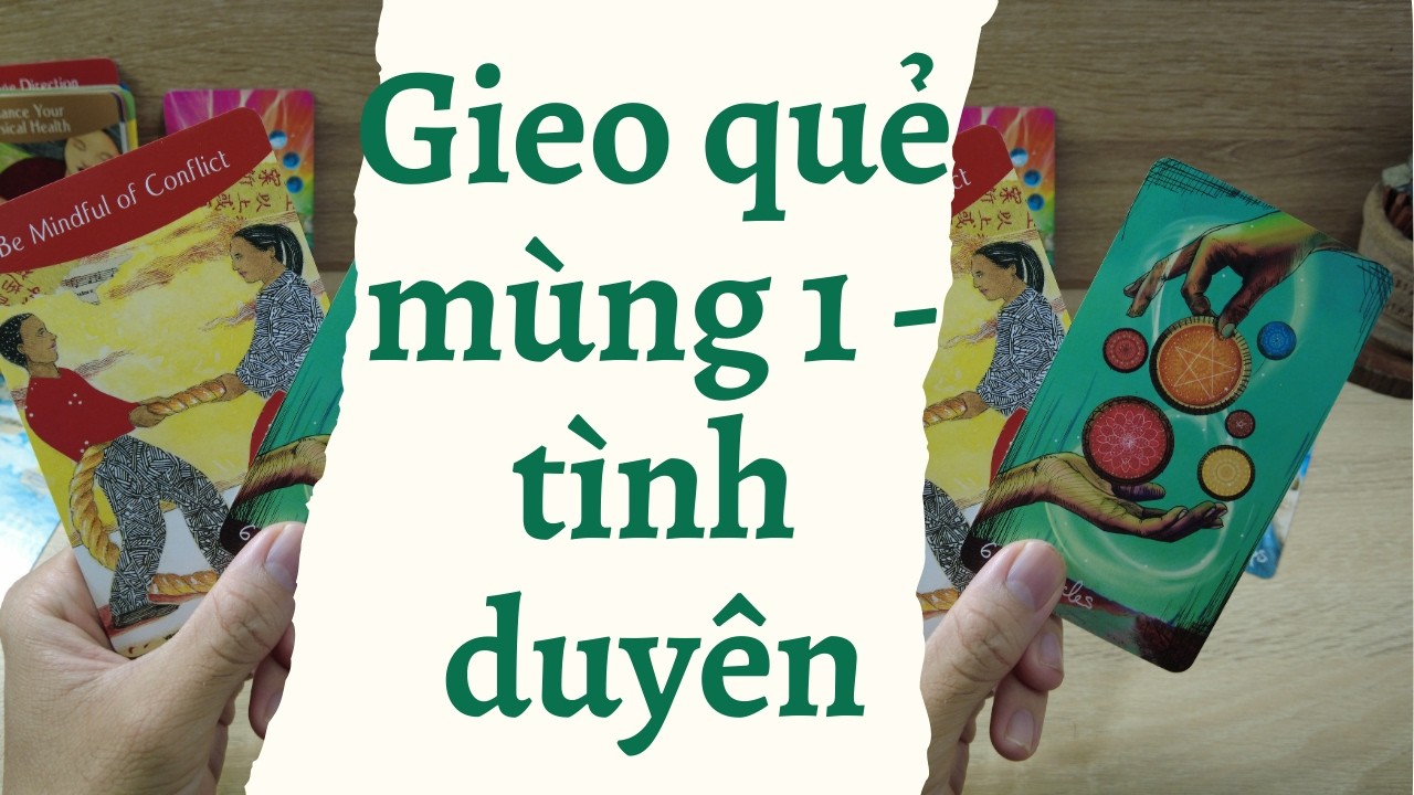 Gieo quẻ mùng 1 - Tình duyên năm nay có thơm có thảo | series tết - Khu vườn nhỏ của Andy