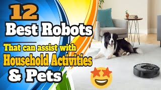 12 Best Robots That Can Assist with Household Activities and Pets! by Tech-Ed and Beyond 331 views 2 years ago 8 minutes, 41 seconds