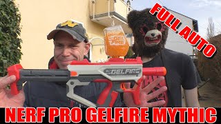 NERF PRO GELFIRE MYTHIC FULL AUTO GEL BALL BLASTER [Vorstellung + Schusstest | dertestmichel]