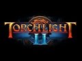 Let39s Play Torchlight 2 1 Let39s Play Torchlight 2 1