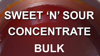 Sweet and Sour Sauce Concentrate  How to make sweet and sour sauce bulk concentrate