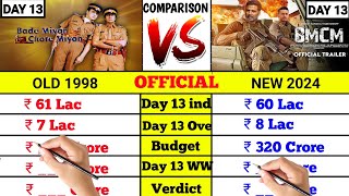 New Bade miyan chote miyan vs Old Bade miyan chote miyan movie day 13 box office comparison।।