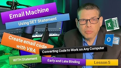Creating Your Email Machine, Part 5, #VBA