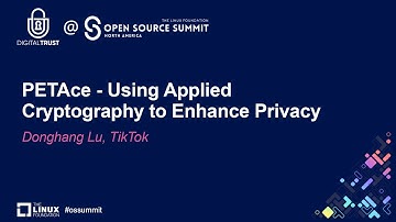 PETAce - Using Applied Cryptography to Enhance Privacy - Donghang Lu, TikTok
