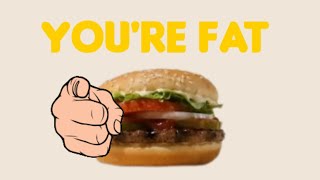 Whopper Whopper Ad, but the Singer is Roasting you