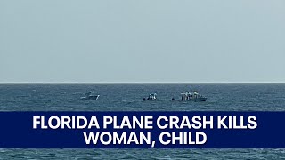 Search continues for missing man after plane crashes into Gulf of Mexico killing, woman, child
