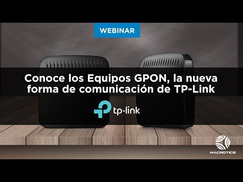 SOLUCIONES GPON DE TP LINK