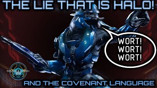 The Lie that is Halo  And the Covenant Language  00 Rants