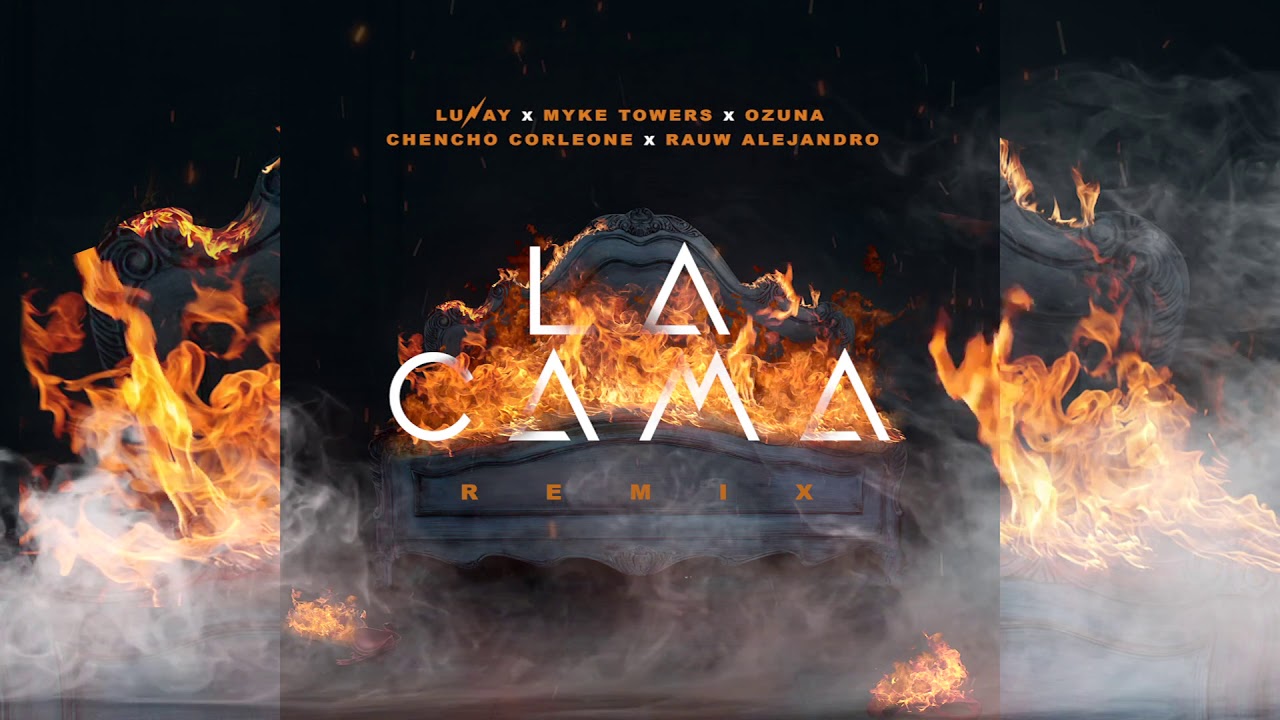 La Cama Remix   Lunay X Myke Towers X Ozuna ft Chencho Corleone Rauw Alejandro Audio Oficial