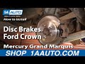 How to Replace Rear Disc Brakes 1998-2002 Mercury Grand Marquis