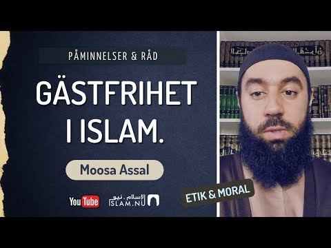 Etik & moral - #2 Gästfrihet i islam