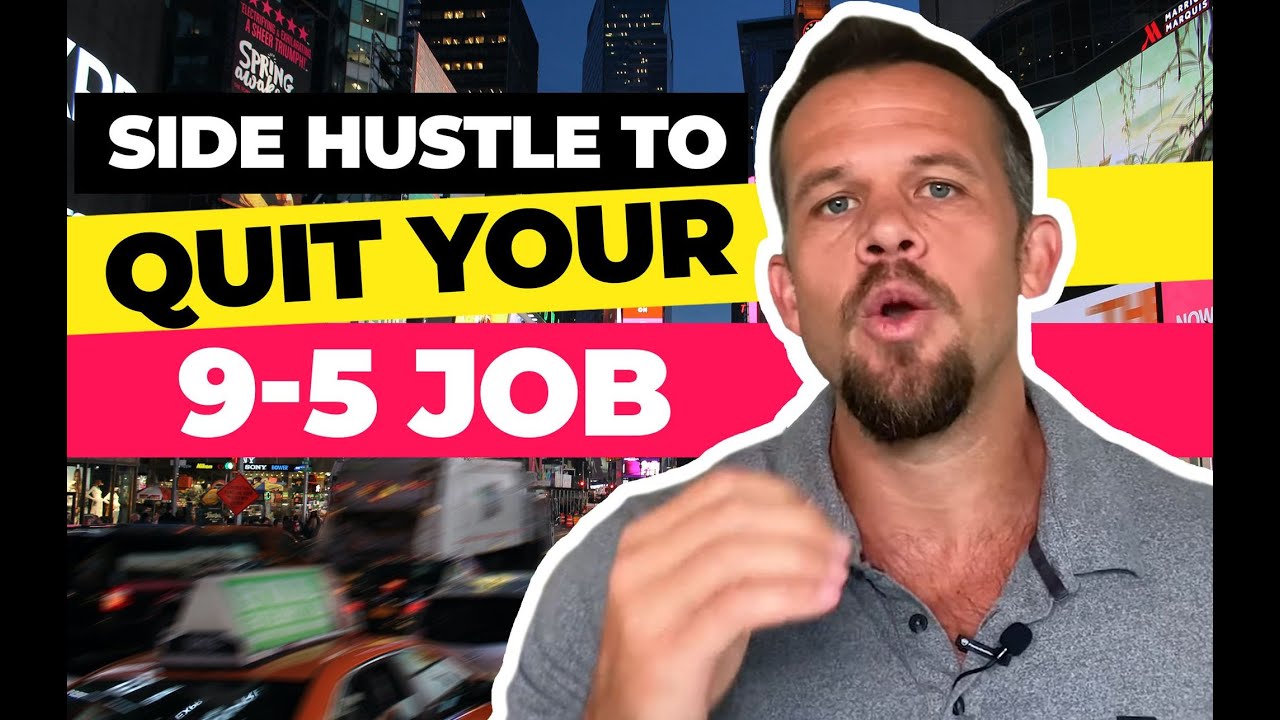 Side Hustle To Full Time When To Quit Your Job And Go Full Time
