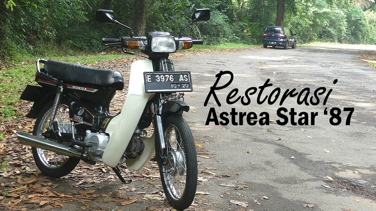 VLOG Hasil Restorasi Honda Astrea Star 1987 Tmcblogcom