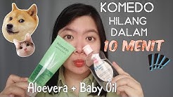 Tips Menghilangkan Komedo dalam 10 Menit | Keajaiban Aloevera dan Baby Oil - Durasi: 5.16. Tips Menghilangkan Komedo dalam 10 Menit | Keajaiban Aloevera dan Baby Oil - Durasi: 5.16.