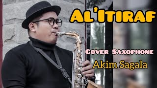 Al'Itiraf lagu nasyid | Cover Saxophone |musik Bulan puasa | islamic