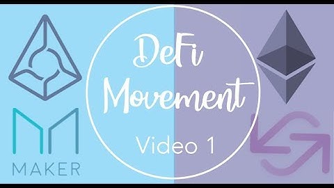 DeFi Movement - Video 1