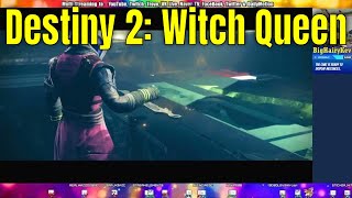 Destiny 2: Witch Queen #7 - The Relic - Shaping The Enigma Glaive