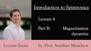 L4PB Introduction to Spintronics: Magnetization Dynamics