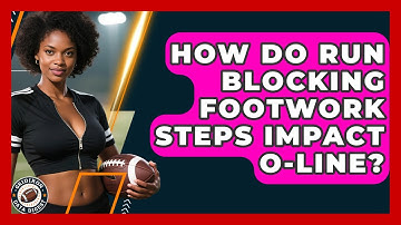 How Do Run Blocking Footwork Steps Impact O-Line? - Gridiron Data Digest
