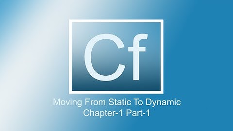 Adobe Coldfusion 11 Tutorials | Chap-1 | Part-1