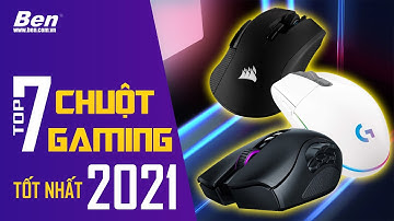 Top 7 chuột gaming thịnh hành nhất 2021