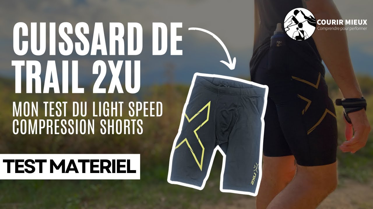 Mon test du cuissard de trail et running de 2XU – Test Matériel – courir-mieux.fr