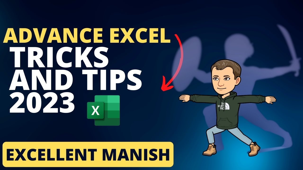 Advance Excel Tricks and Tips EXCELLENT MANISH - YouTube