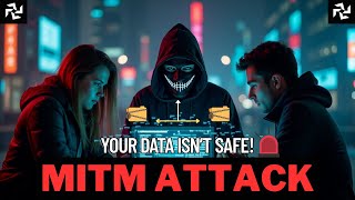 Mitm Attack - A Cyber Security Deep Dive