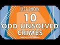 10 Strange Unsolved Crimes