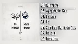 XB Mawzer bn Döwj3 Yönekey - +EP (TMRAP ALBOM) (TURKMEN RAP ALBUM SNIPPET) Resimi