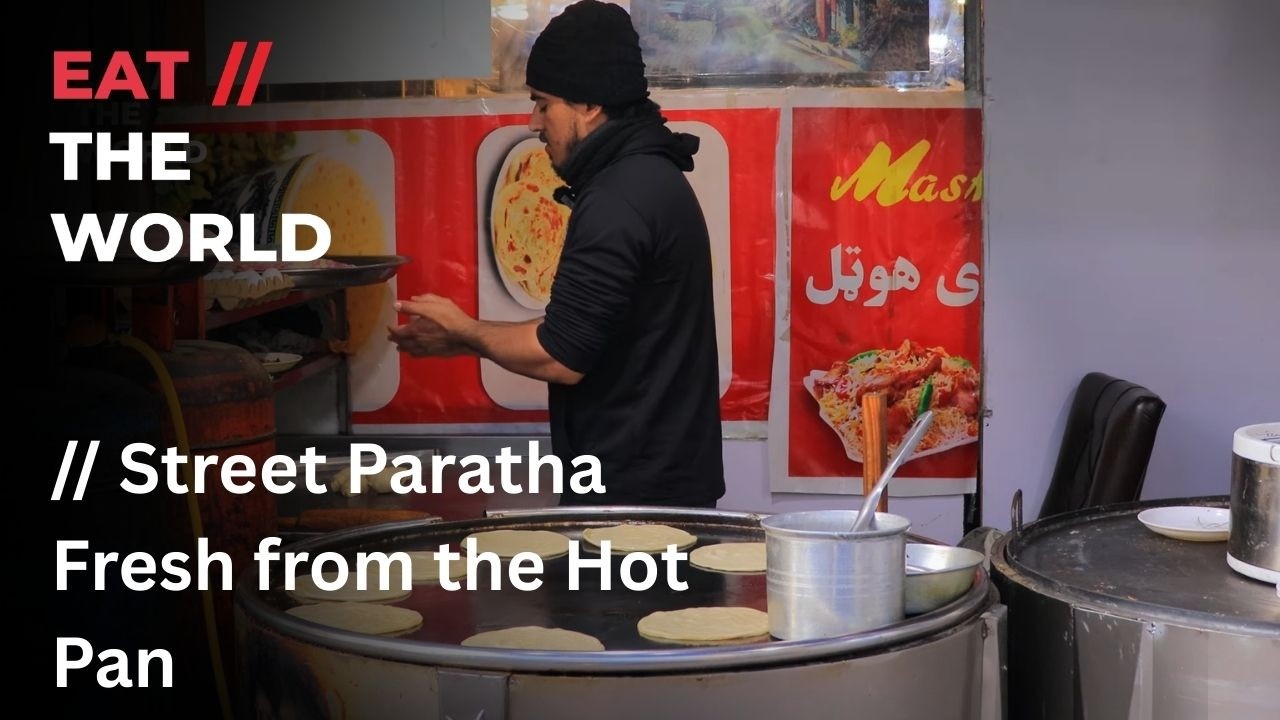 Street Paratha Fresh from the Hot Pan | // EAT THE WORLD