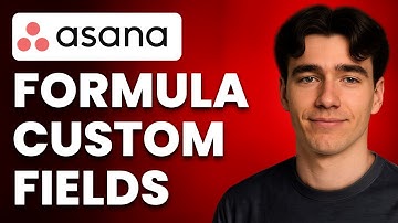 How To Use Formula Custom Fields In Asana (Tutorial 2025)