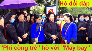Gái trêu trai là "Phi công trẻ" - Hò đối đáp giao duyên Kỳ Lừa | Tiên Sinh TV