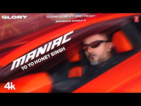 MANIAC - YO YO HONEY SINGH (OFFICIAL VIDEO) | ESHA GUPTA | GLORY | BHUSHAN KUMAR
