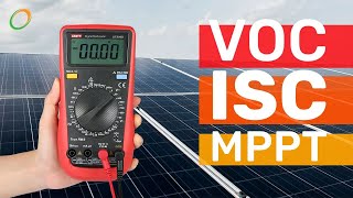 Aspectos fundamentales de la energía solar  VOC, ISC y MPPT·