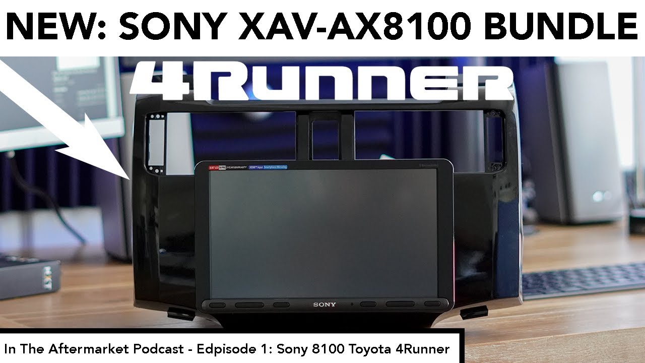 New Sony XAV AX8100 Toyota 4Runner Head Unit Bundle Apple CarPlay Android Auto YouTube