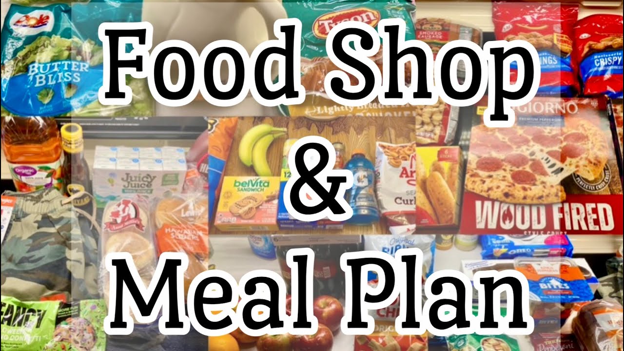 Large Food Shop : Meijer | Walmart | Schnucks + Meal Plan