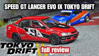 SPEED GT LANCER EVOLUTION IX TOKYO DRIFT 1/64 full review